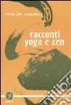 Racconti yoga e zen libro