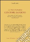 La psicoterapia genitore-bambino libro