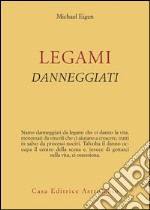 Legami danneggiati