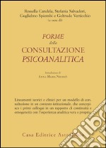 Forme della consultazione psicoanalitica libro