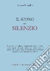 Il suono del silenzio libro di Sumedho Achaan