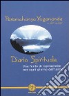 Diario spirituale. Una fonte di ispirazione per ogni giorno dell'anno libro