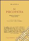 La psicopatia. Valutazione diagnostica e ricerca empirica libro