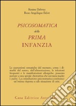 Psicosomatica della prima infanzia