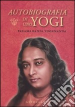 Autobiografia di uno yogi. Con CD Audio libro