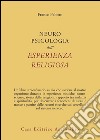 Neuropsicologia dell'esperienza religiosa libro