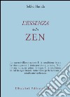 L'essenza dello zen libro