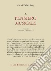 Il pensiero musicale. Testo tedesco a fronte libro di Schönberg Arnold