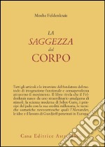 La saggezza del corpo libro