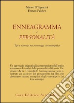 Enneagramma e personalità. Tipi e sottotipi nei personaggi dei film