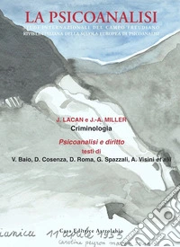 La psicoanalisi. Vol. 51: Criminologia libro