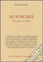 Musorgskij. Otto saggi e un epilogo