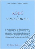 Kodo il senza dimora libro