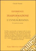 Esperienze di trasformazione con l'enneagramma. Un'analisi dei sottotipi libro