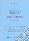 Le «Trentasette pratiche del Bodhisattva» di Tokmé Zongpo libro