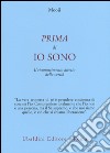 Prima di io sono. Il riconoscimento diretto della verità libro di Mooji