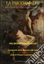 La psicoanalisi. Vol. 58: Religione, psicoanalisi libro