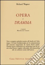 Opera e dramma libro