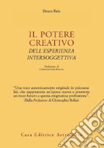 Il potere creativo dell'esperienza intersoggettiva