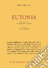 Eutonia. Una via per la consapevolezza corporea libro