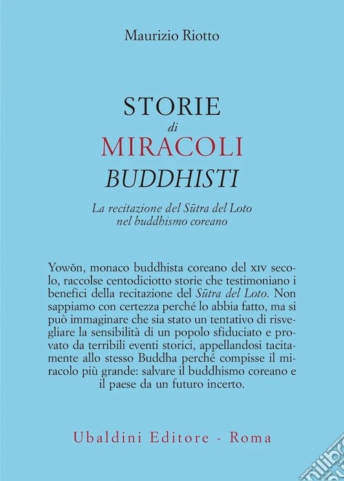 Storie di miracoli buddhisti. La recitazione del Sûtra del Loto nel buddhismo coreano