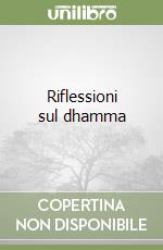 Riflessioni sul dhamma libro