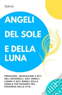 Angeli del sole e della luna