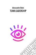 Team leadership libro