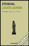 Lucien LeuwenÉdition Intégrale. E-book. Formato EPUB ebook