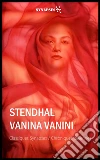 Vanina VaniniChroniques Italiennes. E-book. Formato Mobipocket ebook