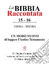 La Bibbia raccontata - Esdra-Neemia. E-book. Formato EPUB libro