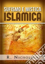 Sufismo e mistica islamica libro