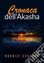 Cronaca dell'Akasha