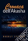 Cronaca dell'Akasha libro