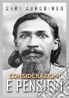 Considerazioni e pensieri libro di Aurobindo (sri)