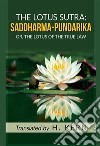 The lotus sutra: saddharma pundarika libro