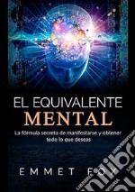 El equivalente mental libro