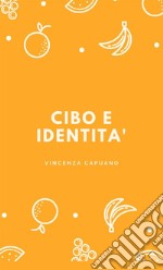 Cibo e identità libro