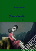 Cuore vibrante libro