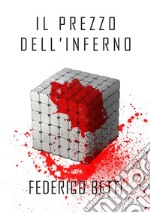 Il prezzo dell'inferno libro