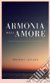 Armonia dell'amore libro