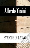 Scatole di legno libro