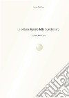 La collana di perle delle musiche rare. Volume bianco perla libro di Tarca Giovanni Pietro