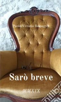 Sarò breve libro