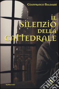 Il silenzio della cattedrale