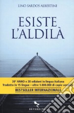 Esiste l'aldilà libro