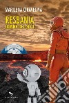 Resbania. Donna del 3001 libro