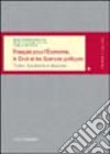 Français pour l'économie, le droit et les sciences politiques. Textes, documents et structures libro