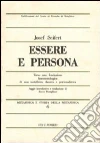 Metafisica e storia della metafisica. Vol. 6: Essere e persona. Verso una fondazione fenomenologica di una metafisica classica e personalistica libro di Seifert Josef L.