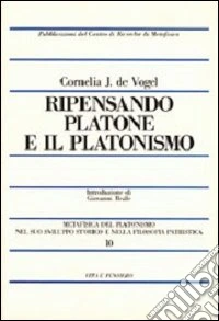Ripensando Platone e il platonismo